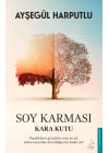 Soy Karması: Kara Kutu
