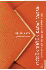 Göründüğün Kadar Varsın - Moda ve Sosyete