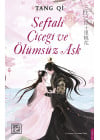 Şeftali Çiçeği ve Ölümsüz Aşk