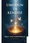Umudun Ta Kendisi