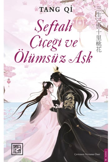 Şeftali Çiçeği ve Ölümsüz Aşk