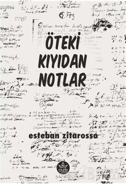 Öteki Kıyıdan Notlar