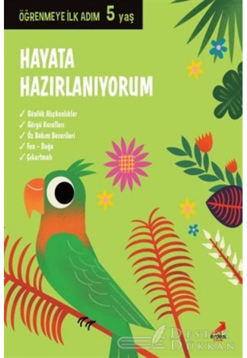 Hayata Hazırlanıyorum - Öğrenmeye İlk Adım (5 Yaş)