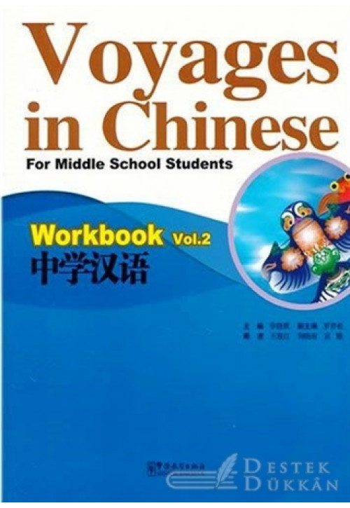 Voyages İn Chinese 2 Workbook - Gençler İçin Çince Alıştırma Kitabı (MP3 CD)