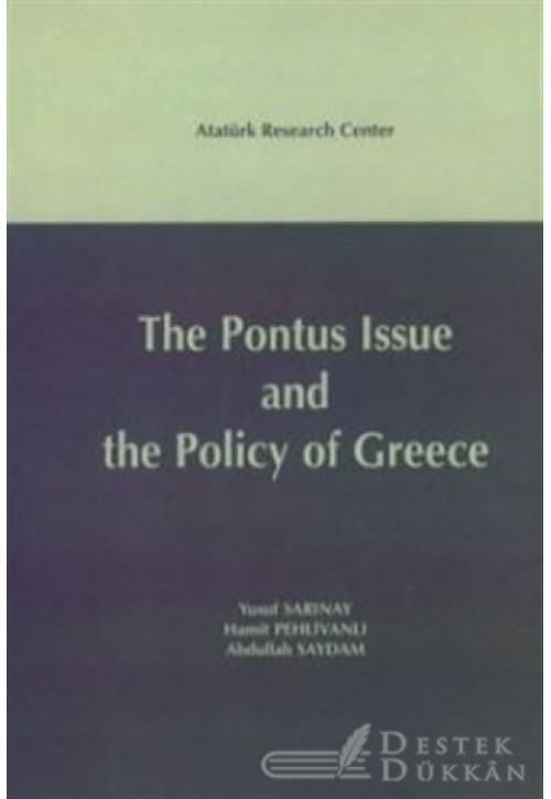 The Pontus Issue And The Policy Of Greece