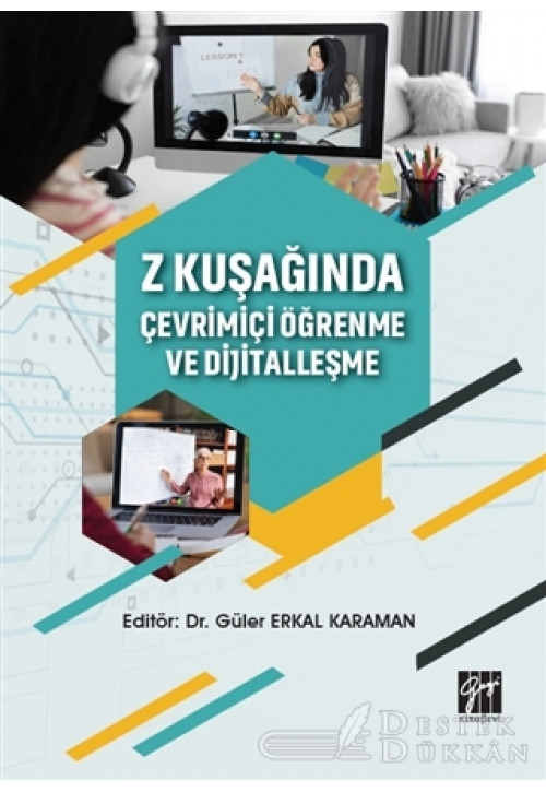 Z Kuşağında Çevrimiçi Öğrenme ve Dijitalleşme