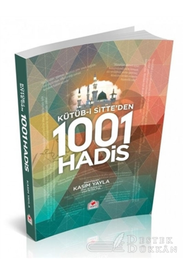 Kütüb-i Sitte'den 1001 Hadis (hadis-001)