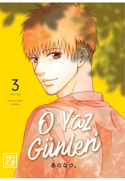 O Yaz Günleri 3