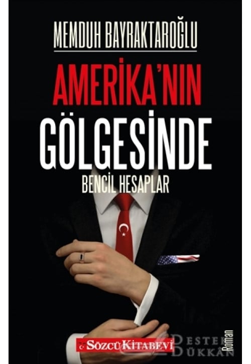 Amerika'nın Gölgesinde