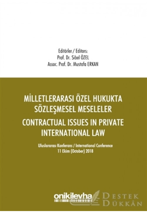 Milletlerarası Özel Hukukta Sözleşmesel Meseleler - Contractual Issues İn Private International Law