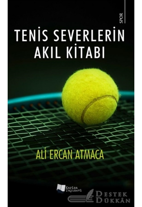 Tenis Severlerin Akıl Kitabı