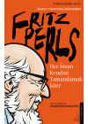 Her İnsan Kendini Tamamlamak İster - Fritz Perls
