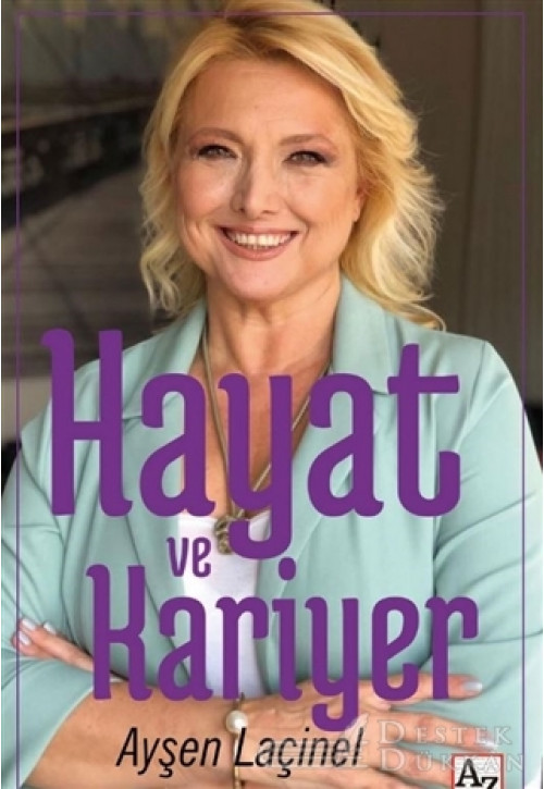 Hayat ve Kariyer