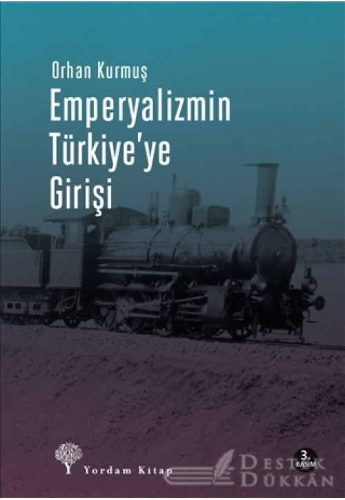 Emperyalizmin Türkiye’ye Girişi