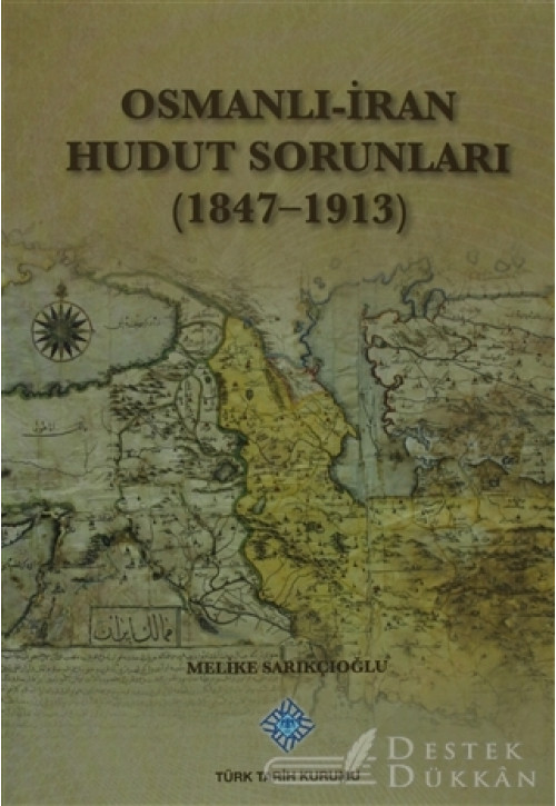 Osmanlı - İran Hudut Sorunları