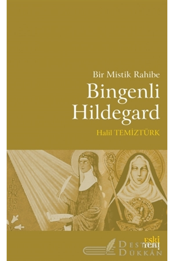Bir Mistik Rahibe Bingenli Hildegard