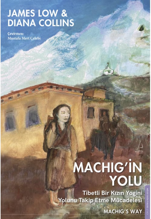 Machig’in Yolu