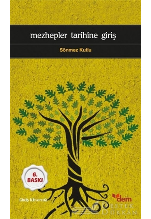 Mezhepler Tarihine Giriş