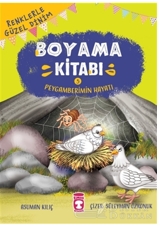Peygamberimin Hayatı Boyama Kitabı 5