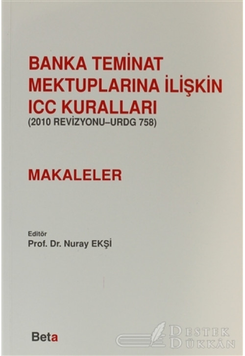 Banka Teminat Mektuplarına İlişkin ICC Kuralları - Makaleler