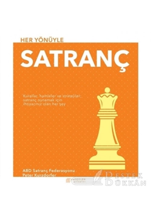Her Yönüyle Satranç