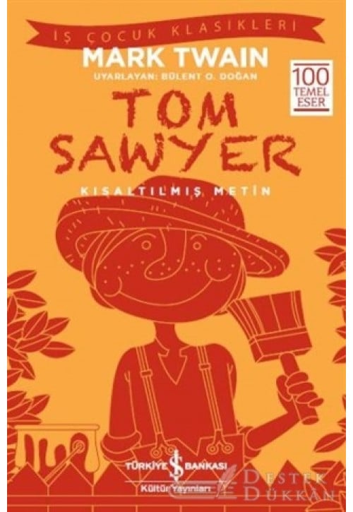 Tom Sawyer (kısaltılmış Metin)