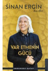 Var Etmenin Gücü