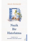 Nazik Bir Hatırlatma