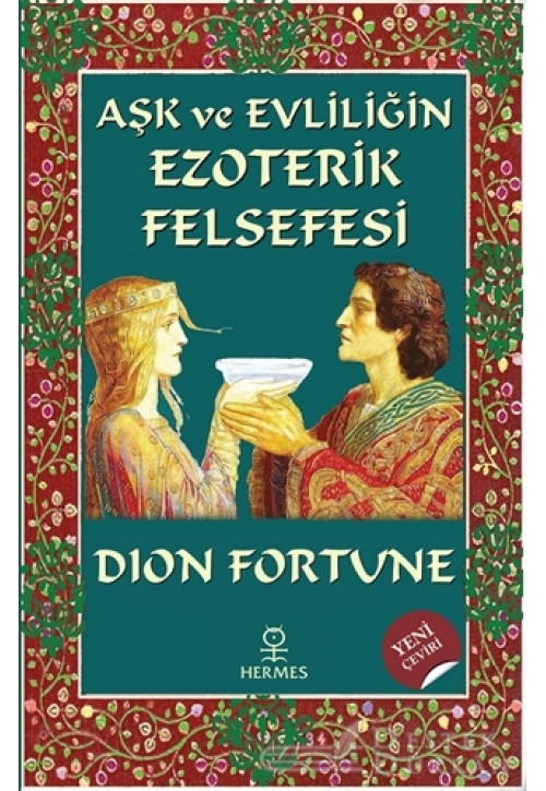 Aşk ve Evliliğin Ezoterik Felsefesi