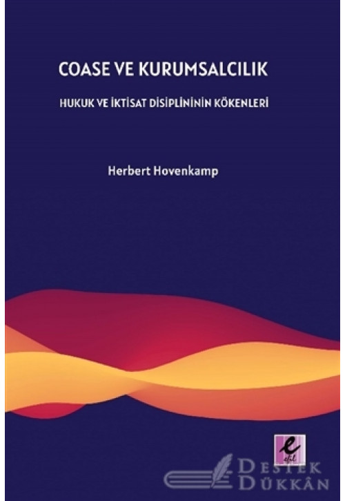 Coase ve Kurumsalcılık
