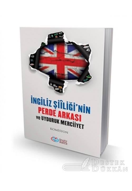 İngiliz Şiiliği’nin Perde Arkası ve Uyduruk Merciiyet