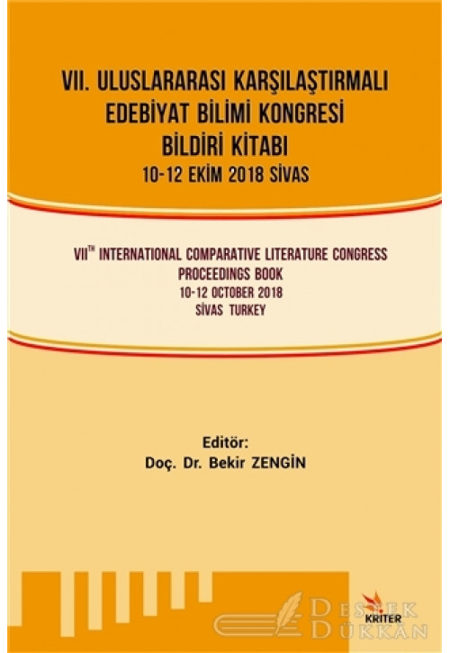 7. Uluslararası Karşılaştırmalı Edebi̇yat Bi̇li̇mi̇ Kongresi̇ Bi̇ldi̇ri̇ Ki̇tabı