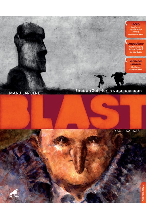 Blast 1 – Yağlı Karkas