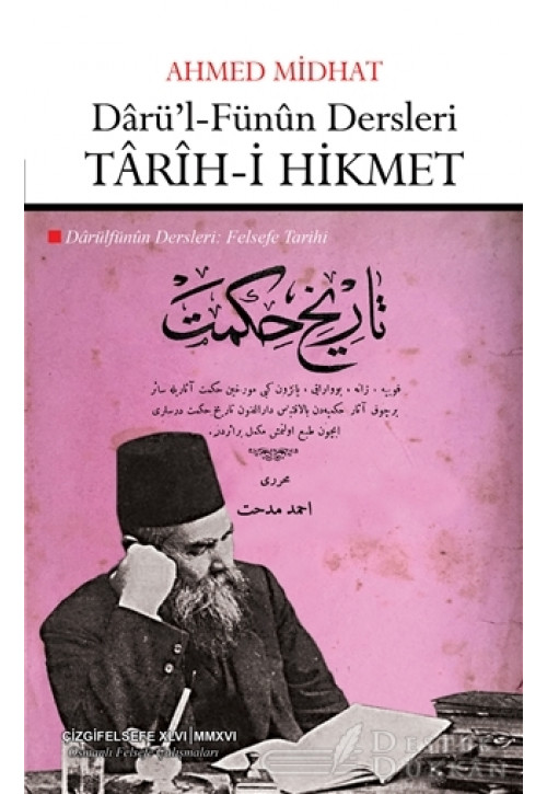 Darü'l-fünun Dersleri: Tarih-i Hikmet