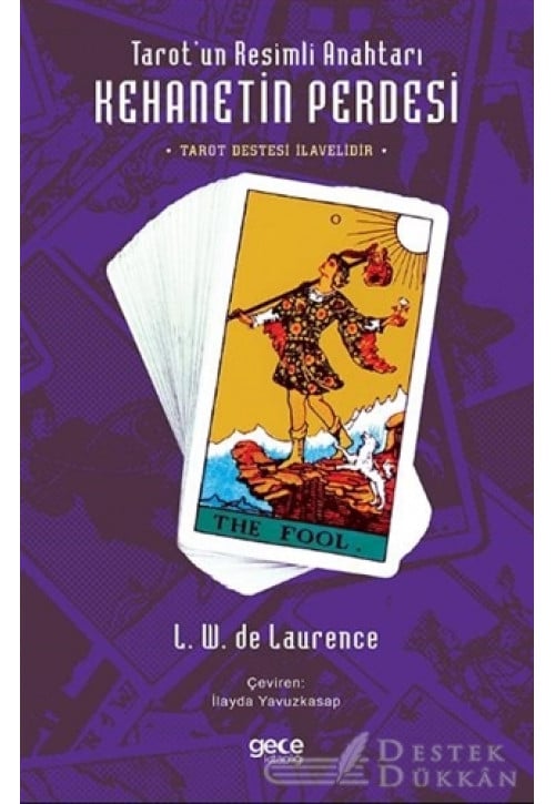 Tarot’un Resimli Anahtarı - Kehanetin Perdesi (tarot Destesi İlavelidir)