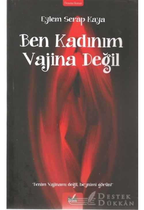 Ben Kadınım Vajina Değil