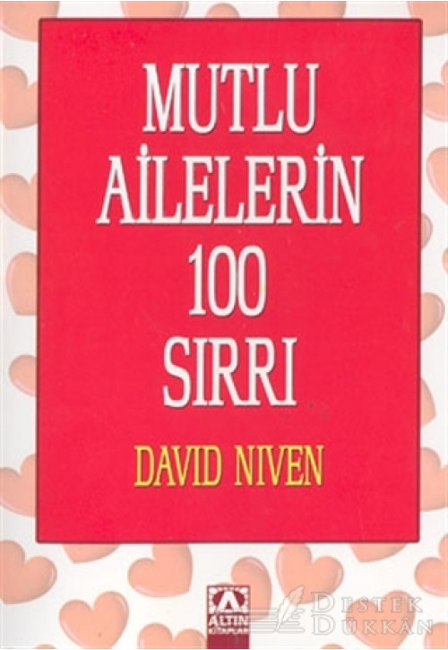 Mutlu Ailelerin 100 Sırrı