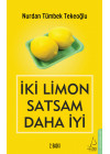 İki Limon Satsam Daha İyi