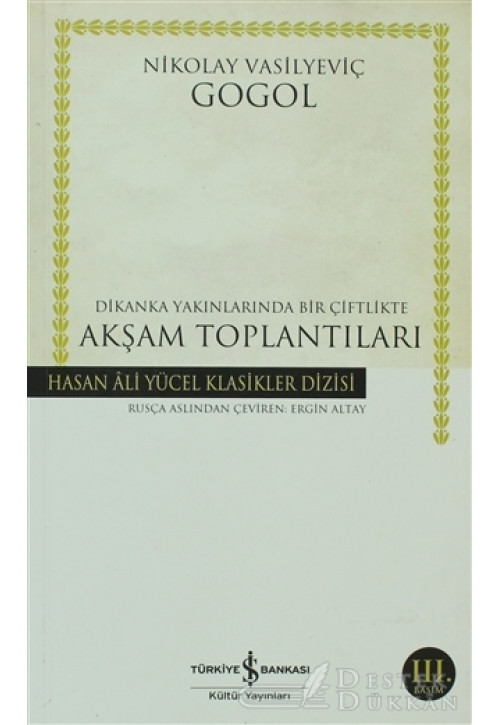 Dikanka Yakınlarında Bir Çiftlikte Akşam Toplantıları