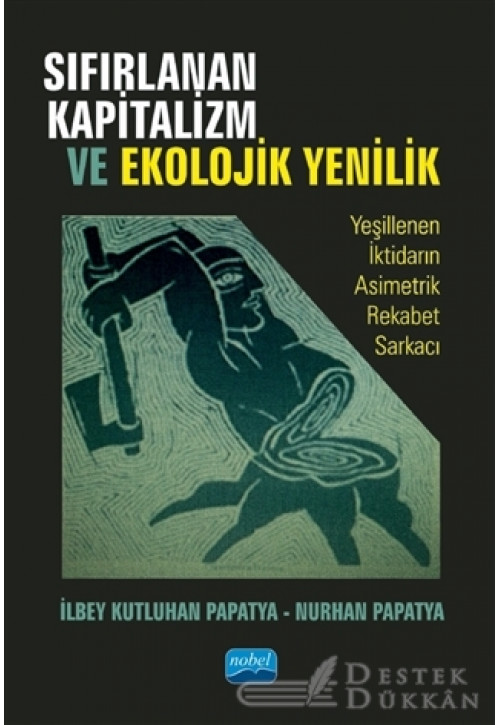 Sıfırlanan Kapitalizm ve Ekolojik Yenilik