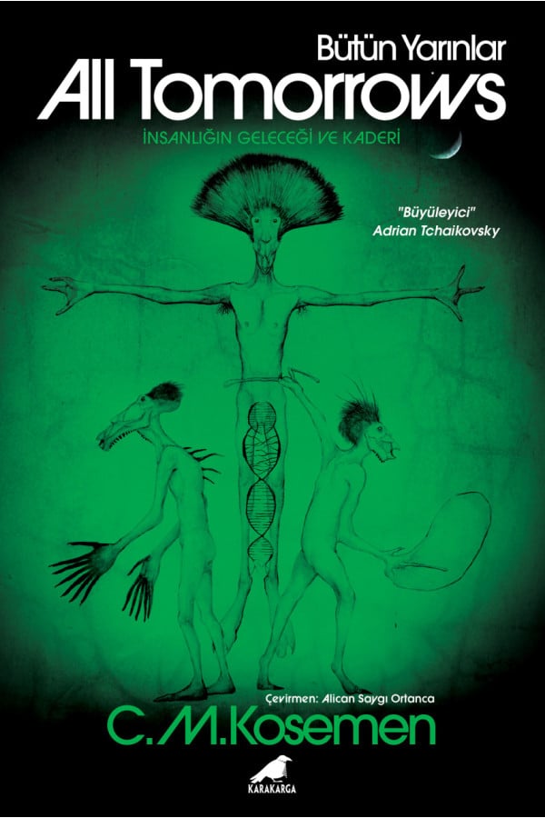 All Tomorrows – Bütün Yarınlar