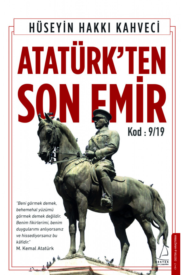 Atatürk'ten Son Emir