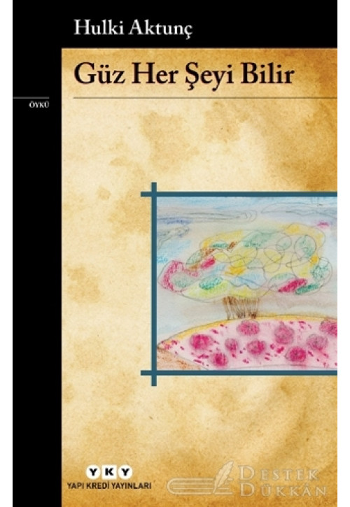 Güz Her Şeyi Bilir