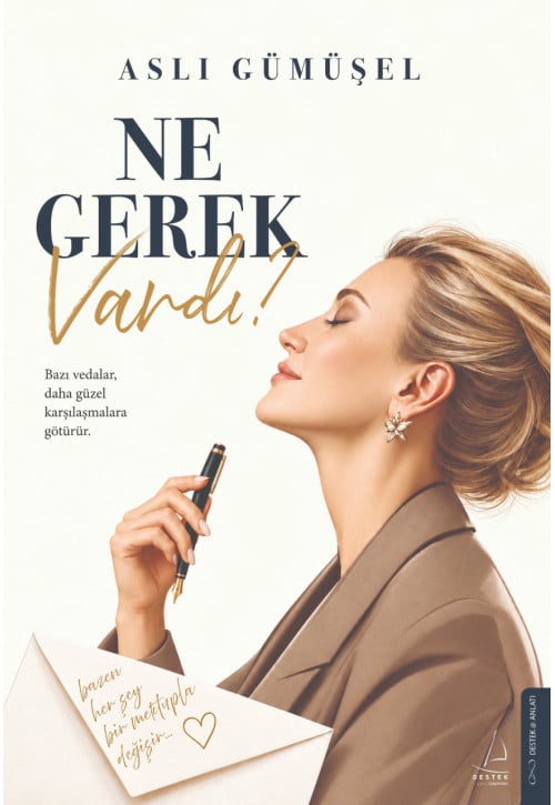 Ne Gerek Vardı?