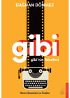 gibi’nin felsefesi