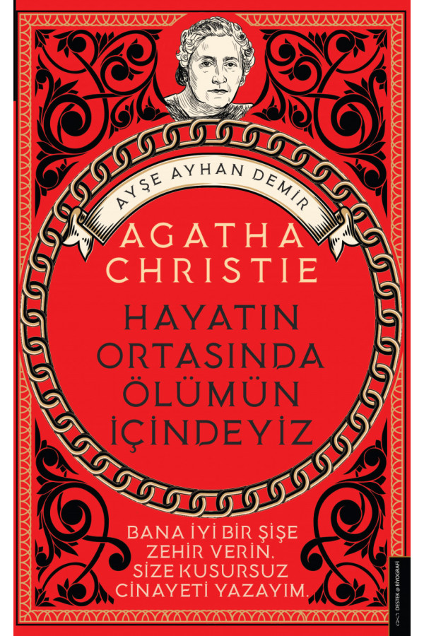 Hayatın Ortasında Ölümün İçindeyiz - Agatha Christie