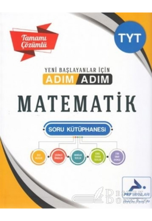TYT Adım Adım Matematik Tamamı Çözümlü Soru Kütüphanesi 2020