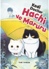Kedi Dostları Hachi ve Maruru 2