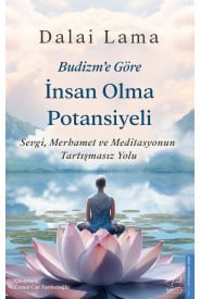 Budizm’e Göre İnsan Olma Potansiyeli