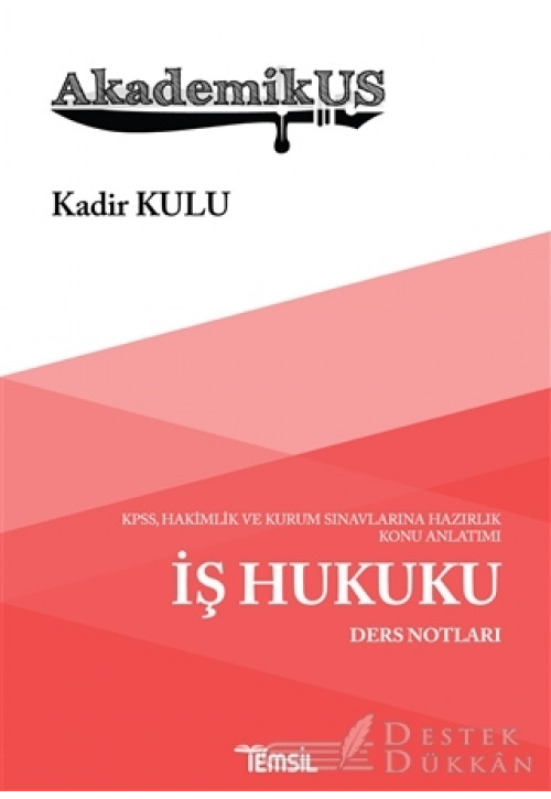 Akademikus İş Hukuku Ders Notları
